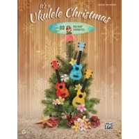 Alfred's Must - Have Ukulele Christmas Tab Edition