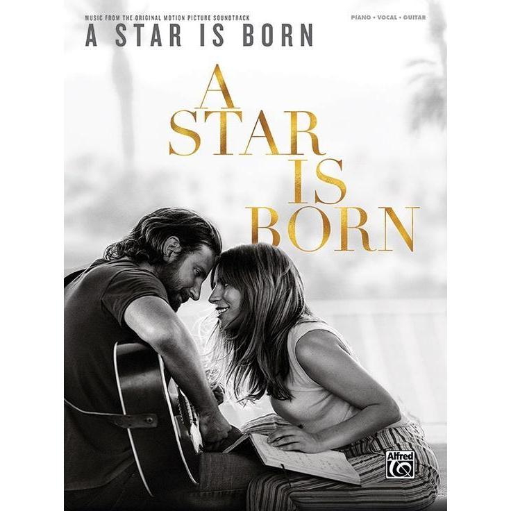 Alfred 47776: Hot 'A Star Is Born' Piano/Vocal/Guitar Soundtrack Songbook